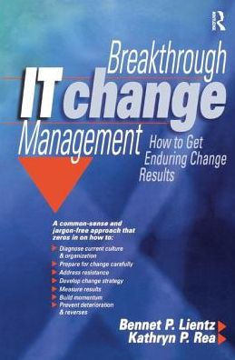 Breakthrough IT Change Management