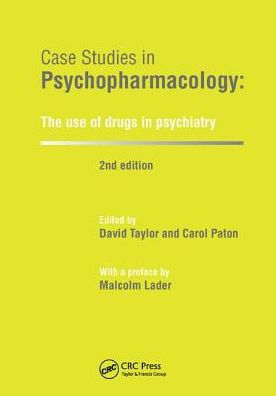 Case Studies in Psychopharmacology: The Use of Drugs in Psychiatry, Second Edition