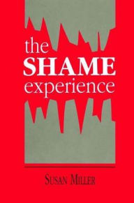 Title: The Shame Experience, Author: Susan Miller