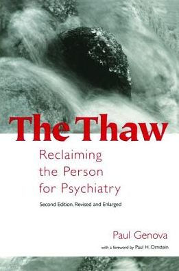 The Thaw: Reclaiming the Person for Psychiatry