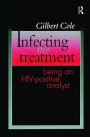 Infecting the Treatment: Being an HIV-Positive Analyst