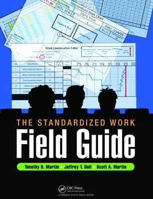 The Standardized Work Field Guide / Edition 1