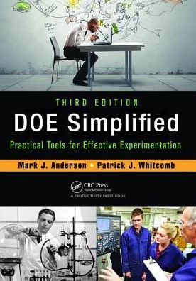 DOE Simplified: Practical Tools for Effective Experimentation