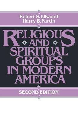 Religious and Spiritual Groups in Modern America