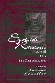 Title: Scottish Rhetoric and Its Influences, Author: Lyne