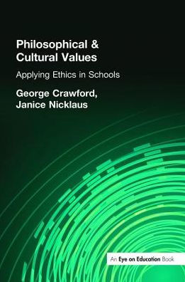 Philosophical and Cultural Values: Ethics Schools