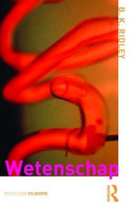 Title: Wetenschap, Author: Brian Ridley