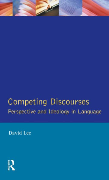 Competing Discourses: Perspective and Ideology Language