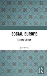 Title: Social Europe, Author: Joe Bailey