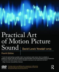 Title: Practical Art of Motion Picture Sound, Author: David Lewis Yewdall