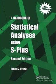 Title: A Handbook of Statistical Analyses Using S-PLUS, Author: Brian S. Everitt