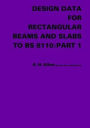 Design Data for Rectangular Beams and Slabs to BS 8110: Part 1
