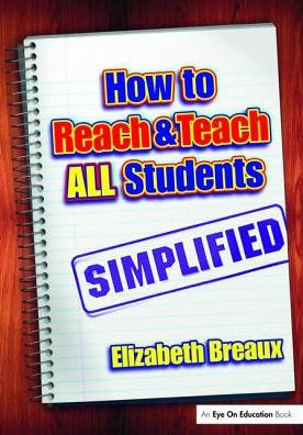 How to Reach and Teach All Students-Simplified