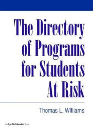 Title: Directory of Programs for Students at Risk, Author: Thomas Williams