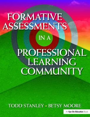 Formative Assessment a Professional Learning Community