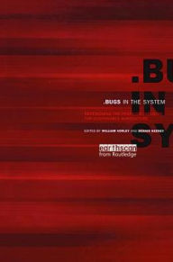Title: Bugs in the System: Redesigning the Pesticide Industry for Sustainable Agriculture, Author: William Vorley