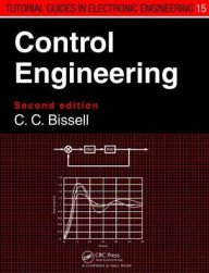 Title: Control Engineering / Edition 2, Author: Chris Bissell