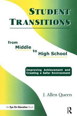 Student Transitions From Middle to High School