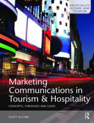 Title: Marketing Communications in Tourism and Hospitality, Author: Scott McCabe