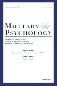 Title: Organizational Commitment in the Military: A Special Issue of military Psychology, Author: Paul A. Gade