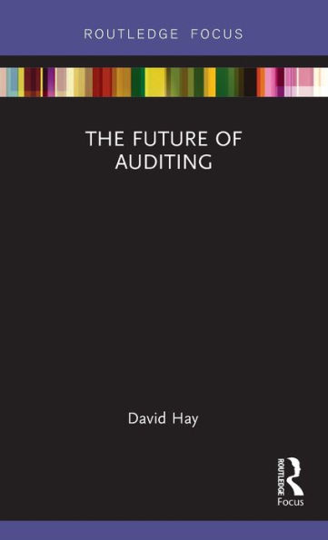 The Future of Auditing / Edition 1