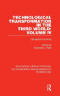 Technological Transformation in the Third World: Volume 4: Developed Countries