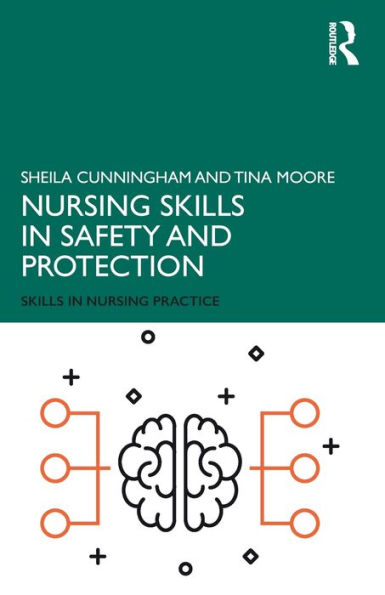 Nursing Skills in Safety and Protection / Edition 1