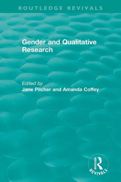 Gender and Qualitative Research (1996) / Edition 1