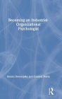 Becoming an Industrial-Organizational Psychologist / Edition 1