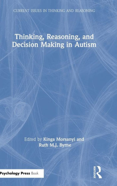 Thinking, Reasoning, and Decision Making Autism