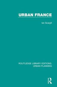 Title: Urban France, Author: Ian Scargill