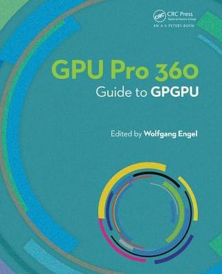 GPU PRO 360 Guide to GPGPU / Edition 1