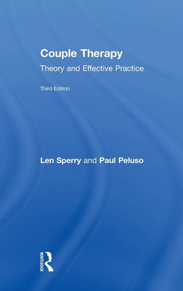 Couple Therapy: Theory and Effective Practice