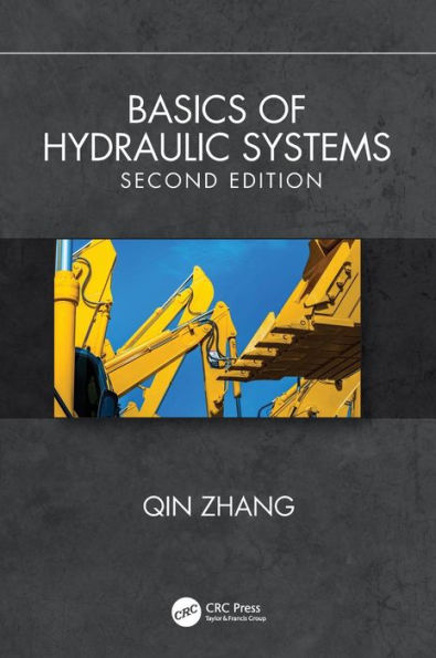 Basics of Hydraulic Systems, Second Edition / Edition 2