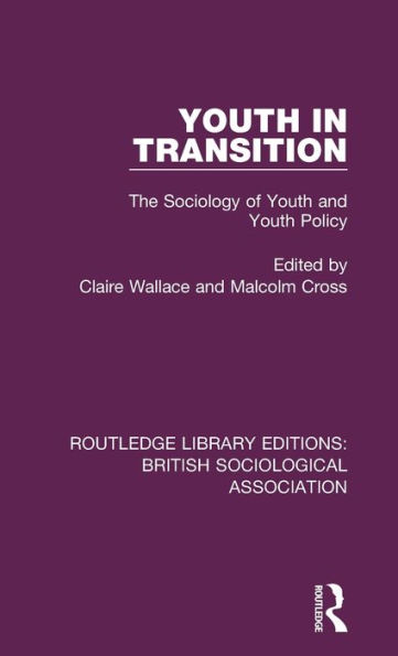 Youth Transition: The Sociology of and Policy