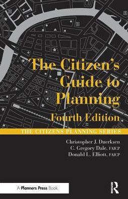 The Citizen's Guide to Planning / Edition 4