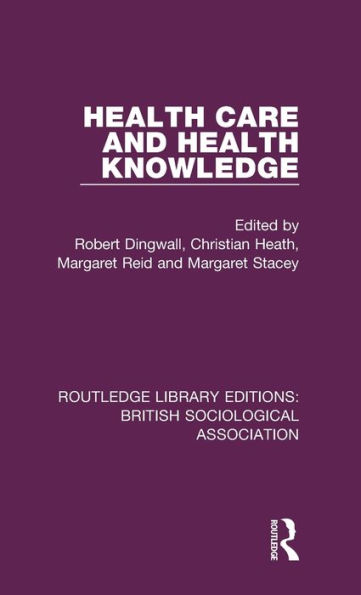 Health Care and Health Knowledge