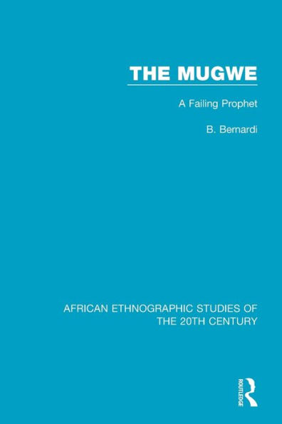 The Mugwe: A Failing Prophet / Edition 1