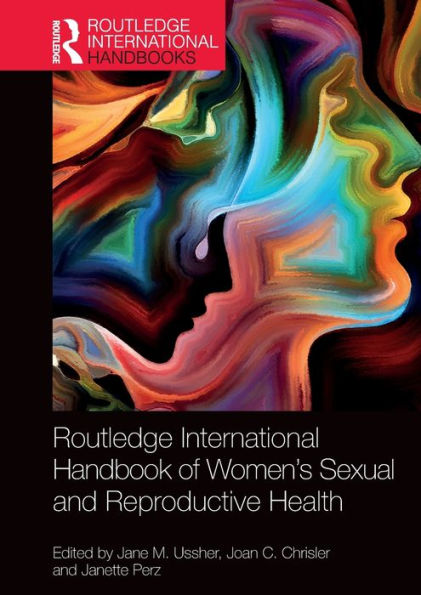 Routledge International Handbook of Women's Sexual and Reproductive Health / Edition 1