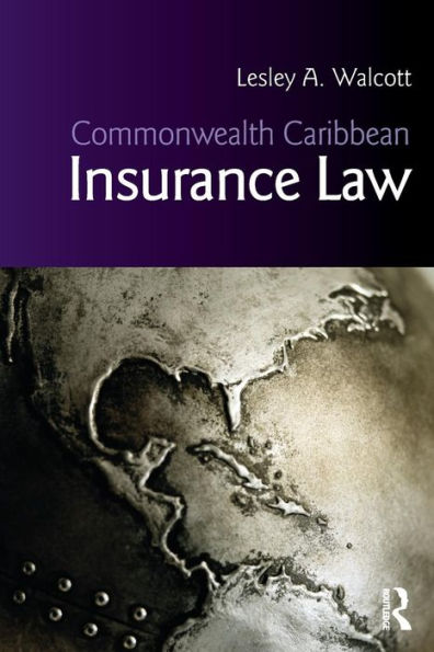 Commonwealth Caribbean Insurance Law / Edition 1