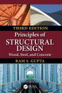 Principles of Structural Design: Wood, Steel, and Concrete, Third Edition