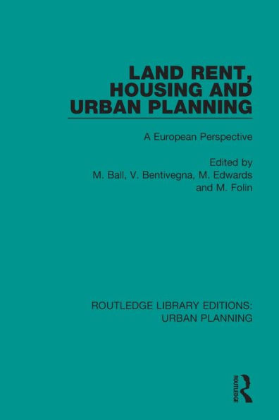 Land Rent, Housing and Urban Planning: A European Perspective / Edition 1