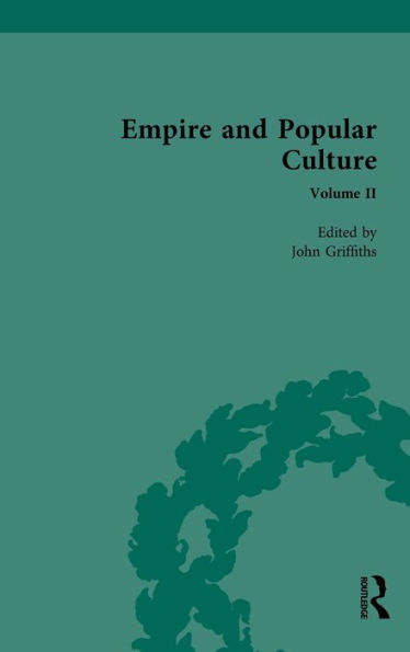 Empire and Popular Culture: Volume II