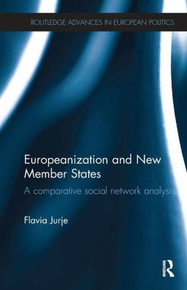 Europeanization and New Member States: A Comparative Social Network Analysis