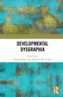 Developmental Dysgraphia