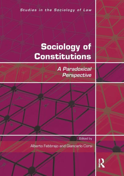 Sociology of Constitutions: A Paradoxical Perspective