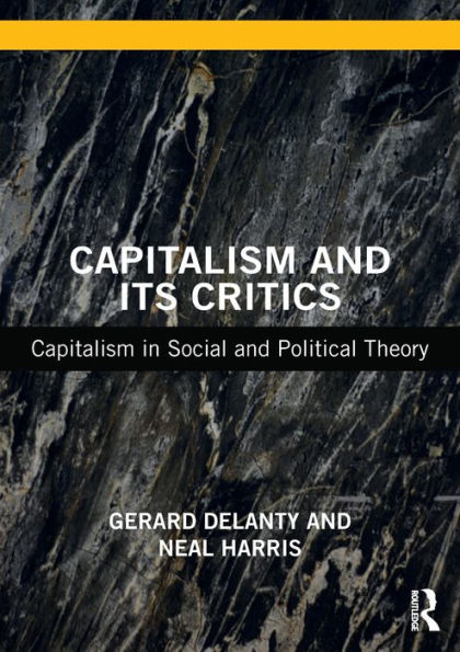 Capitalism and its Critics: Social Political Theory
