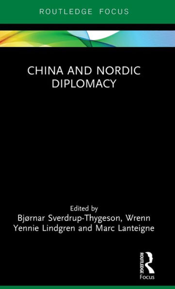 China and Nordic Diplomacy