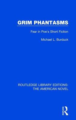 Grim Phantasms: Fear Poe's Short Fiction