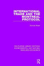 International Trade and the Montreal Protocol